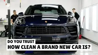 Brand New Cars - How Clean Do They REALLY Come?