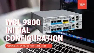 Initial Configuration of Your Cisco 9800 Wireless Controller