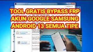 bypass frp akun google Samsung semua tipe android 13