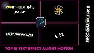 top 15 Text Effect Alight Motion ll Alight Motion Tutorial ll Text Animation Alight Motion