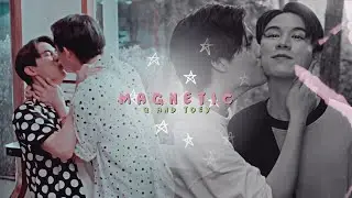 Q & Toey | Magnetic [ We Are The Series ]