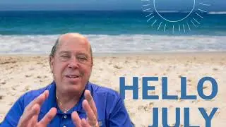 Welcome July