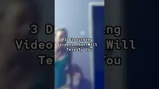 3 Disturbing Videos That Will Terrify You #disturbing #scary #unexplained