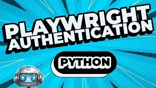Authentication (Python) Tutorial for Playwright Test Automation
