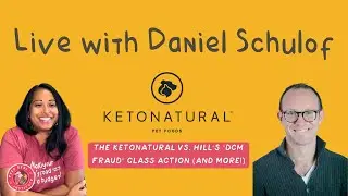 The KetoNatural vs. Hill's "DCM Fraud" Class Action (and More!)