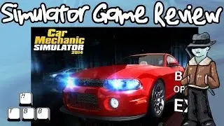Simulator Game Review - Car Mechanic Simulator