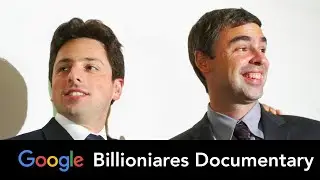 FROM GOOGLE TO BILLIONAIRE