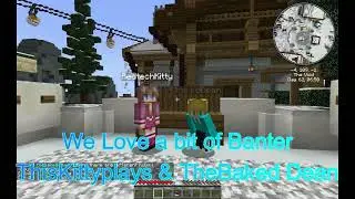 We love a bit of banter in Minecraft!