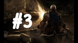 Dark Souls 1 de chill (Ep 3)