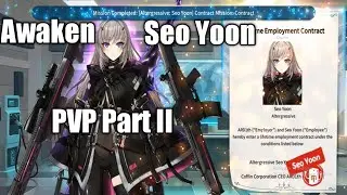 Counter:Side - Awaken Seo Yoon PVP Part II