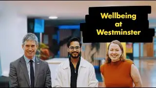 Wellbeing at Westminster