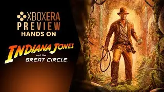 Indiana Jones and the Great Circle Hands-on Preview