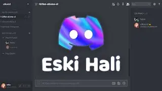 DİSCORD GÖRÜNÜMÜNÜ ESKİ HALE GETİRMEK