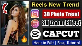 3d zoom effect capcut tutorial | How to use 3d effect | TikTok editing Step by Step Hindi