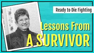 Prepper Tips | Lessons Learned from a Holocaust Survivor