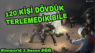 Savaş Hazırlığı 6 Kervan Yolda - Rimworld Türkçe 2.Sezon B 66