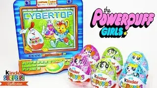Киндер Сюрпризы Супер Крошки и Кибертоп 2003/Unboxing Kinder Surprise eggs Powerpuff Girls/Cybertop