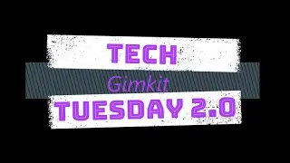 Tech Tuesday 2.0: Gimkit