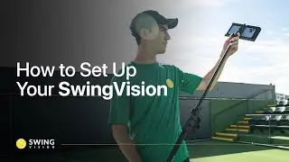 How to Set Up Your SwingVision Recording for Tennis or Pickleball