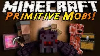 Обзор модов #6 серия мод Primitive Mobs