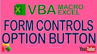 VBA Macro Excel - Form Controls - Option Button
