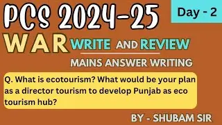 PCS Mains ANSWER Writing ( Day -2 )