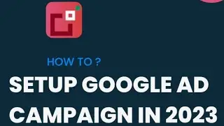 How To Setup Google Ad Campaign In 2023 ? ( #googleads #youtubeshorts #divithemecenter )