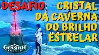 DESAFIO - CRISTAL DA CAVERNA DO BRILHO ESTRELAR