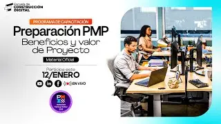 Preparación PMP S03🧑‍💻 | Beneficios y Valor 📈
