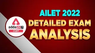 AILET 2022  | Detailed Exam Analysis | Paper Solution | AILET 2022 Answer Key  & Cut Off