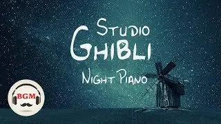 Studio Ghibli Piano Music for Sleep, Relaxing