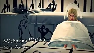 Michalina Walker - Get Away (Official Video HD)