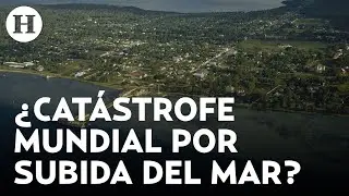 ¿Desaparecerán islas del Pacífico? ONU lanza aterradora advertencia ante aumento del nivel del mar