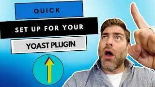 How to quickly set up Yoast plugin in 2020
