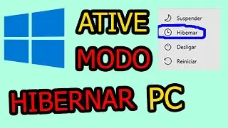 COMO ATIVAR MODO HIBERNAR NO PC