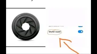 how to ON / OFF camera shutter sound of tablet
