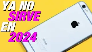 DEJA de COMPRAR EL IPHONE 6 EN 2024  Por Esta Razón