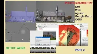 Photogrammetry: Office Work - Part 2