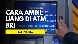 Cara Ambil Uang Menggunakan Kartu Atm BRI Bagi Pemula