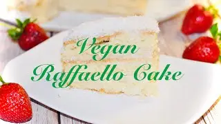 Постный Торт Рафаэлло за 5 минут Всё смешал и Готово! Vegan Raffaello Cake in 5 minutes