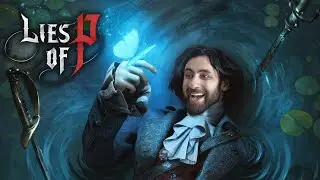 КОРОЛЬ МАРИОНЕТОК 💀 Lies of P (СТРИМ) #6