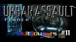 Urban Assault - Multijoueurs - #11