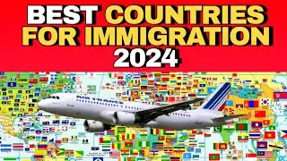 🌎 5 Best Countries for Immigration in 2024 | Best Countries to Migrate - Best Countries to Immigrate