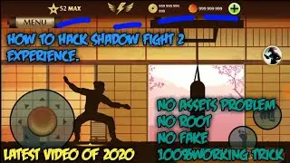Shadow Fight 2 - XP Level '52' MAX HACK [WORKING][No Root] || how to hack Shadow Fight 2 No Root