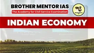 REAL SECTOR IN THE INDIAN ECONOMY | UPSC PYQ ANALYSIS | Easy to Understand |