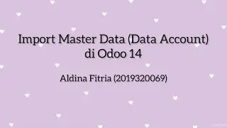 Import Master Data (Data Account) di Odoo 14