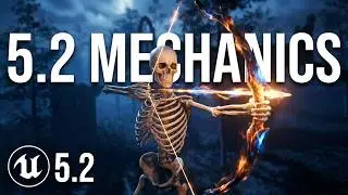 Unreal 5.2 Developing some mechanics