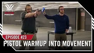 Ep. 23 | Pistol Warmup into Movement