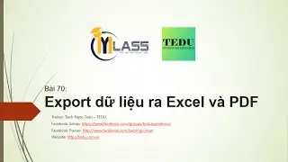 Bài 70: Xuất dữ liệu ra Excel và PDF