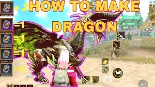 LAST DAY RULES SURVIVAL HOW TO MAKE DRAGON ||  FLYING DRAGON  ||